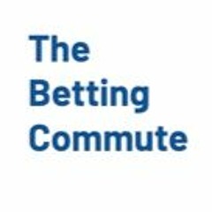 The Betting Commute