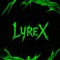 LyreX