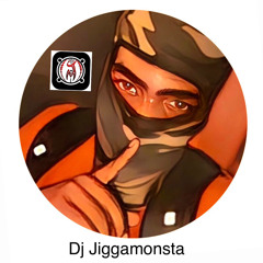 Dj JiggaMonsta