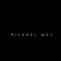 Michael Wes