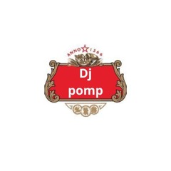 dj pomp