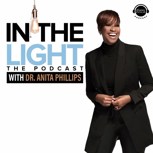 In The Light The Podcast With Dr. Anita’s avatar