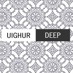 Uighur Deep