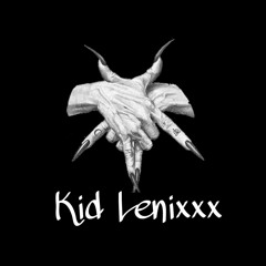 Kid Lenixxx