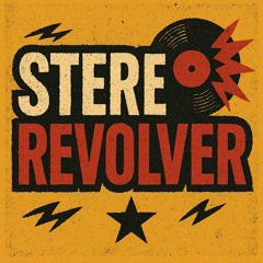 Stereo Revolver