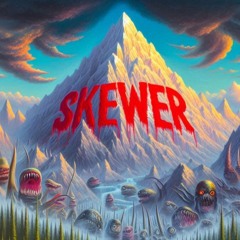 __Skewer__