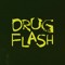 Drug Flash