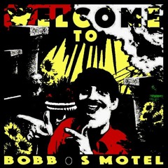 BOBOS MOTEL