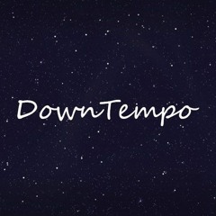 Downtempo Music