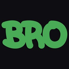 Outside Bro