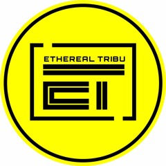 Ethereal Tribu