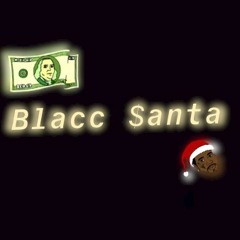 Blacc $anta