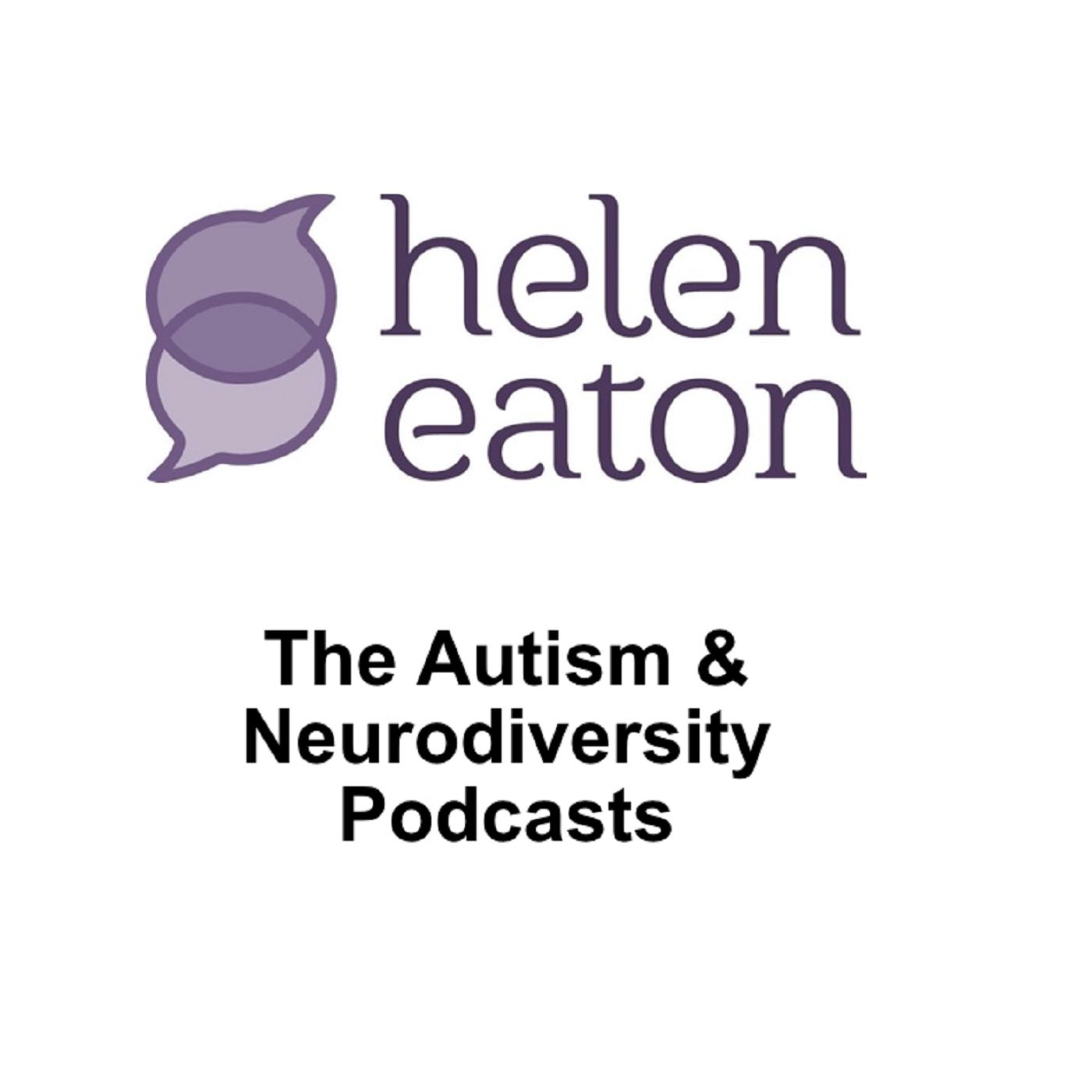 Helen Eaton - Autism & Neurodiversity