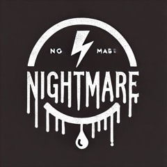 NIGHTMARE