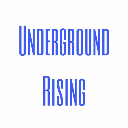 Underground Rising’s avatar