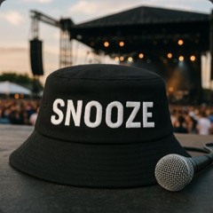 Snooze the Illest