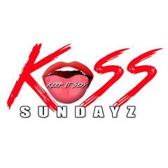 Kiss Sundayz 💋
