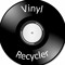 Vinyl Recycler