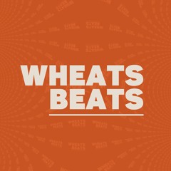 Wheats.Beats