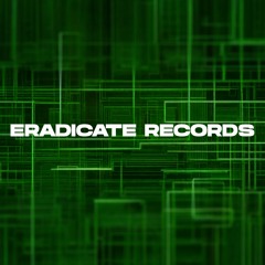 Eradicate Records