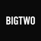 BIGTWO