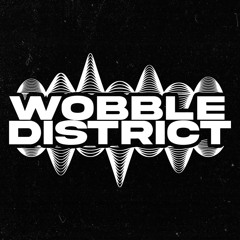 WOBBLE DISTRICT