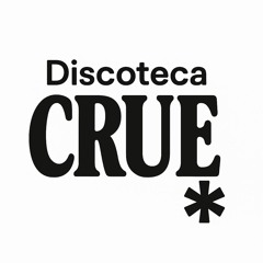 Discoteca Crue
