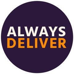 Always Deliver Music