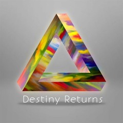 Destiny Returns