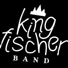 King Fischer Band