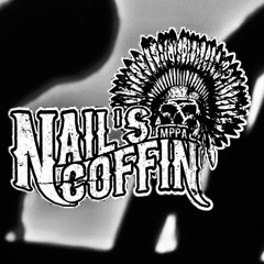 NAIL'S COFFIN