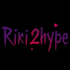 Riri2hype