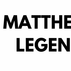 MATTHEW LEGEND