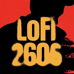 Lofi 2606