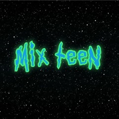 mix teen