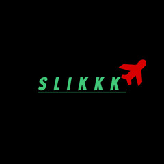 Slikkk