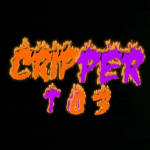 Cripper T O 3’s avatar