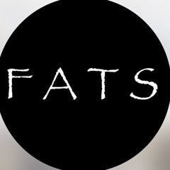 F A T S