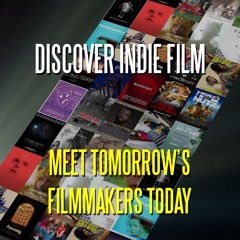 Discover Indie Film