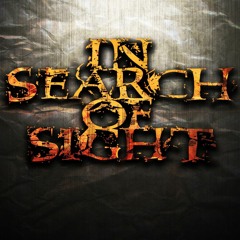 IN SEARCH OF SIGHT
