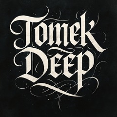 Tomek Deep