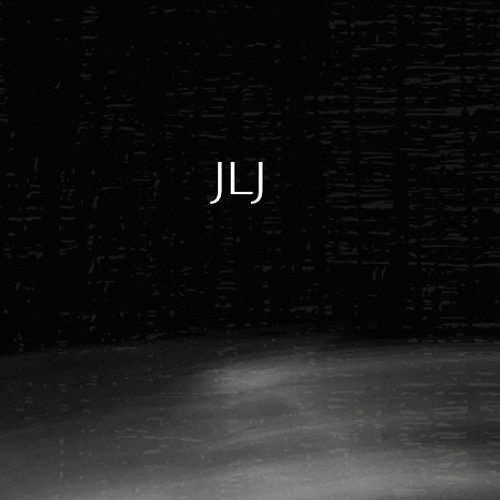 Stream JLJ music Listen to songs, albums, playlists for free on