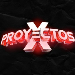 proyectos x