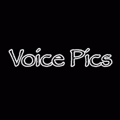 Voice Pics