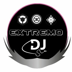 Extremo Dj (Dj Producer)