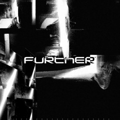 DJ Bone presents FURTHER