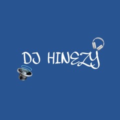 DJHinezy