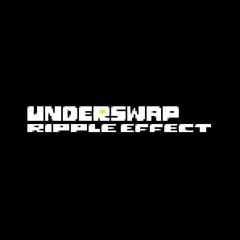 ♥︎  RIPPLE EFFECT │ UNDERSWAP  ♡