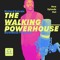 The Walking Powerhouse Business Podcast
