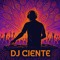 DJ-Ciente